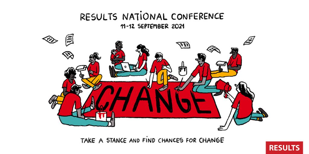 RESULTS National Conference, 11-12 September, 2021. Illustration of people sat down; one on a laptop, some write letters and others are painting a banner that says 'change'. Beneath the illustration: Take a stance and find chances for change